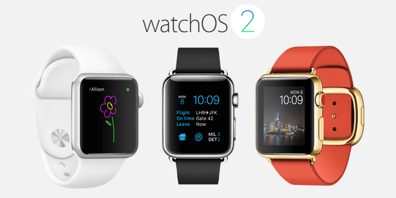 Watch OS 2 è arrivato ufficialmente: ecco le novità
